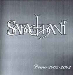 Sabacthani : Demo 2002-2003